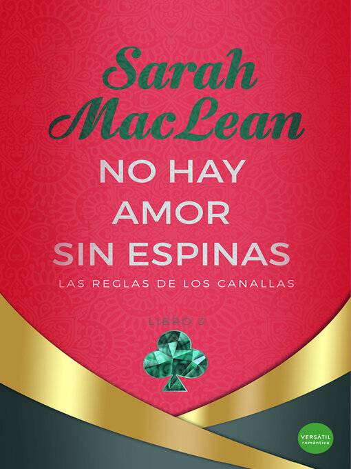 Title details for No hay amor sin espinas by Sarah MacLean - Available